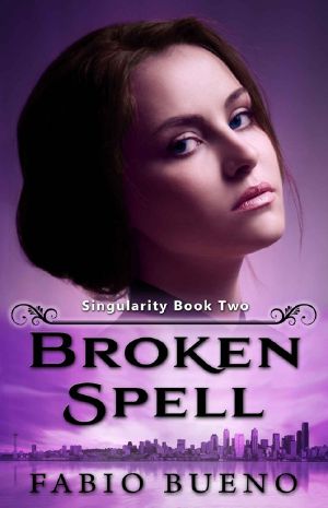 [Singularity 02] • Broken Spell